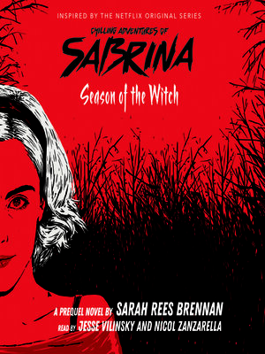 cover image of Season of the Witch (The Chilling Adventures of Sabrina, Book 1)